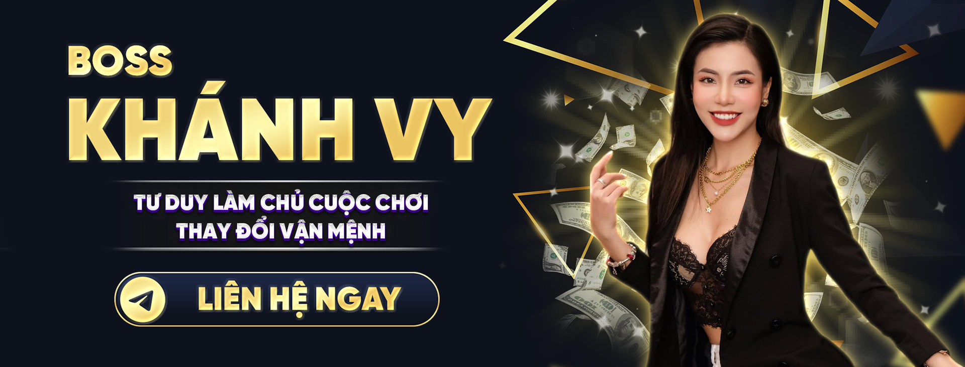 Khánh Vy - Tư duy làm chủ cuộc chơi - thay đổi vận mệnh Khánh Vy - Tư duy làm chủ cuộc chơi - thay đổi vận mệnh